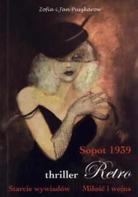 Okładka książki Sopot 1939. Starcie wywiadów. Miłość i wojna