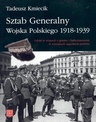 Okładka książki Sztab Generalny Wojska Polskiego 1918-1939