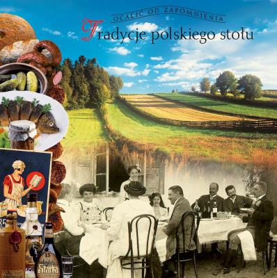 Tradycje polskiego stołu. Autor: Barbara Ogrodowska. SmakLiter.pl Okładka książki Tradycje polskiego stołu