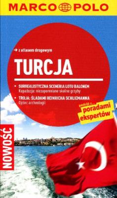 Turcja Przewodnik z atlasem drogowym. Autor: Gottschlich Jurgen, Zaptcioglu Dilek. SmakLiter.pl Okładka książki Turcja Przewodnik z atlasem drogowym