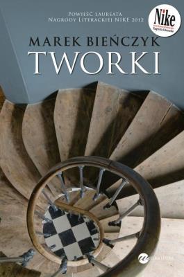 Tworki. Autor: Bieńczyk Marek. SmakLiter.pl Okładka książki Tworki