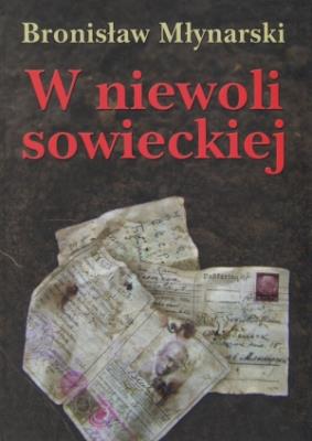 Okładka książki W niewoli sowieckiej 
