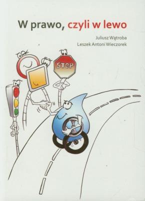Okładka książki W prawo, czyli w lewo