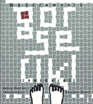 Warszawskie gorseciki zanikające. Autor: Faryna-Paszkiewicz Hanna, Fruba Zuzanna. SmakLiter.pl Okładka książki Warszawskie gorseciki zanikające