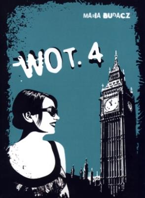 Wot.4. Autor: Budacz Maria. SmakLiter.pl Okładka książki Wot.4