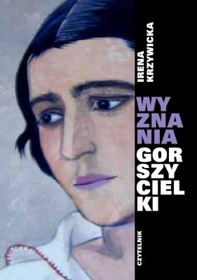 Wyznania Gorszycielki. Autor: Krzywicka Irena. SmakLiter.pl Okładka książki Wyznania Gorszycielki