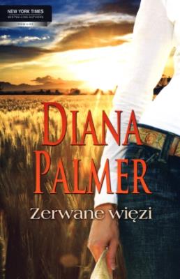 Zerwane więzi. Autor: Palmer Diana. SmakLiter.pl Okładka książki Zerwane więzi