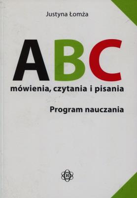 Okładka książki ABC mówienia, czytania i pisania. Program naucz.