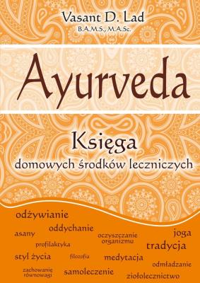 Okładka książki Ayurveda. Księga domowych środków leczniczych