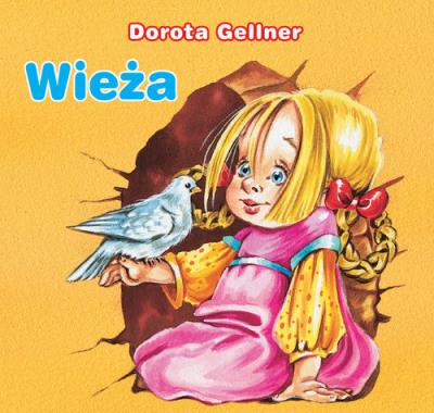 Biblioteczka niedźwiadka. Wieża (OT). Autor: Dorota Gellner, Renata Krześniak (ilustr.). SmakLiter.pl Okładka książki Biblioteczka niedźwiadka. Wieża (OT)