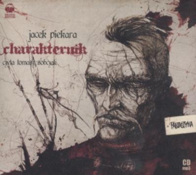 Charakternik. Książka audio CD MP3 - Audiobook. Autor: Jacek Piekara. SmakLiter.pl Okładka książki Charakternik. Książka audio CD MP3 - Audiobook