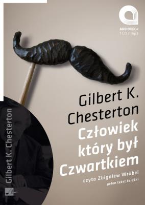 Człowiek który był czwartkiem Audiobook. Autor: Chesterton Gilbert Keith. SmakLiter.pl Okładka książki Człowiek który był czwartkiem Audiobook