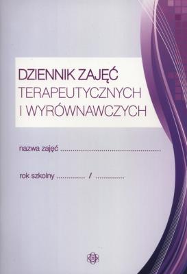 Dziennik zajęć terapeutycznych i wyrównawczych. Autor: Violetta Piasecka. SmakLiter.pl Okładka książki Dziennik zajęć terapeutycznych i wyrównawczych