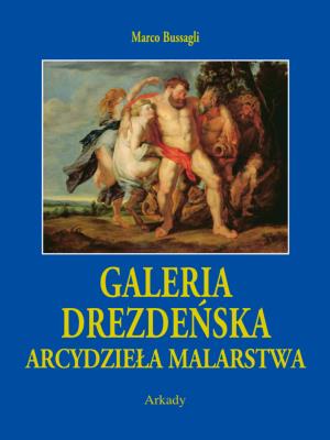Galeria Drezdeńska etui. Autor: Marco Bussagli. SmakLiter.pl Okładka książki Galeria Drezdeńska etui