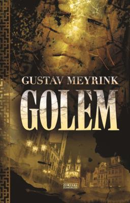 Golem. Autor: Gustav Meyrink. SmakLiter.pl Okładka książki Golem