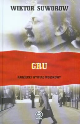 Okładka książki GRU Radziecki wywiad wojskowy 