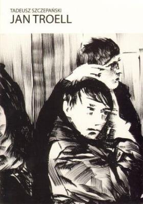 Jan Troell. Autor: Szczepański Tadeusz. SmakLiter.pl Okładka książki Jan Troell