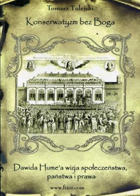 Konserwatyzm bez Boga. Autor: Tulejski Tomasz. SmakLiter.pl Okładka książki Konserwatyzm bez Boga