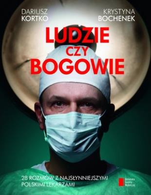 Okładka książki Ludzie czy bogowie. Wywiady z najsłynniejszymi...