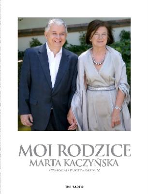 Moi rodzice BR. Autor: Kaczyńska Marta, Łosiewicz Dorota. SmakLiter.pl Okładka książki Moi rodzice BR