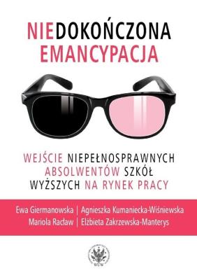 Okładka książki Niedokończona emancypacja.