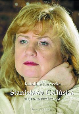 Niejedno przeszłam. Autor: Celińska Stanisława, Prewęcka Karolina. SmakLiter.pl Okładka książki Niejedno przeszłam