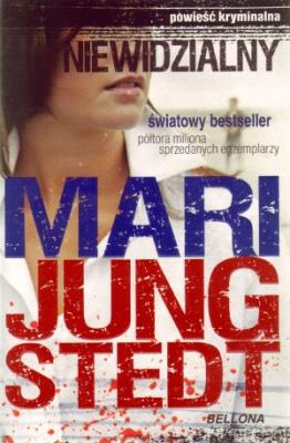 Niewidzialny - Mari Jungstedt. Autor: Jungstedt Mari. SmakLiter.pl Okładka książki Niewidzialny - Mari Jungstedt