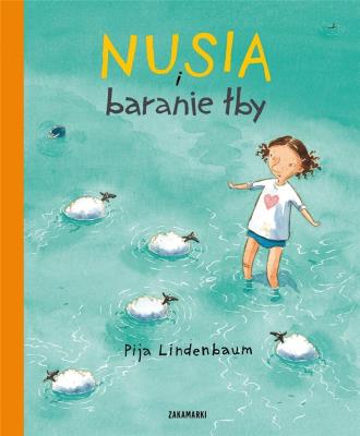 Nusia i baranie łby. Autor: Pija Lindenbaum. SmakLiter.pl Okładka książki Nusia i baranie łby