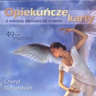 Opiekuńcze karty. Z miłością zatroszcz się o siebie. Autor: Cheryl Richardson. SmakLiter.pl Okładka książki Opiekuńcze karty. Z miłością zatroszcz się o siebie