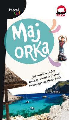 Pascal Lajt. Majorka w.2015. Autor: Marek Pawłowski (oprac.), Siewak-Sojka Zofia. SmakLiter.pl Okładka książki Pascal Lajt. Majorka w.2015