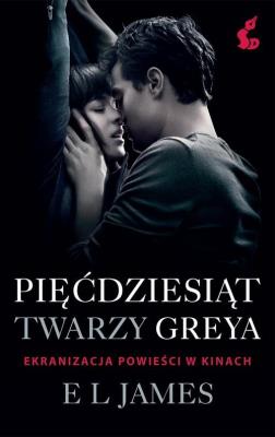 Okładka książki Pięćdziesiąt twarzy Greya okł. Filmowa