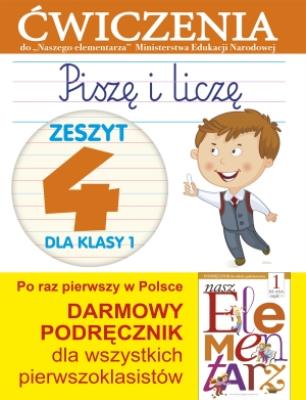 Okładka książki Piszę i liczę. Zeszyt 4 dla klasy 1. Ćwiczenia
