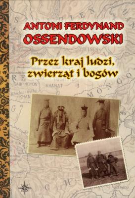 Okładka książki Przez kraj ludzi, zwierząt i bogów BR w.2010