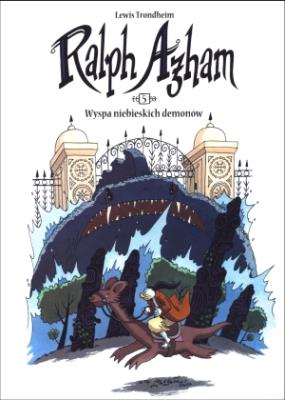 Ralph Azham. Tom 5 Wyspa niebieskich .... Autor: Trondheim Lewis. SmakLiter.pl Okładka książki Ralph Azham. Tom 5 Wyspa niebieskich ...