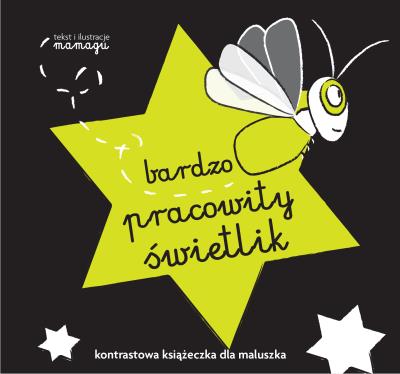 Okładka książki Robaczki. Bardzo pracowity świetlik