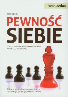 Samo Sedno - Pewność siebie. Autor: Artur Król. SmakLiter.pl Okładka książki Samo Sedno - Pewność siebie
