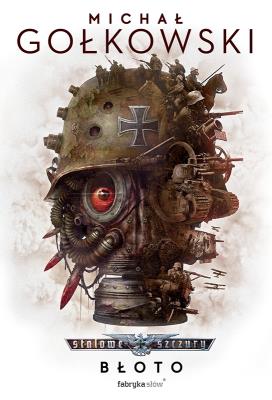 Okładka książki Stalowe szczury. Błoto. Tom 1