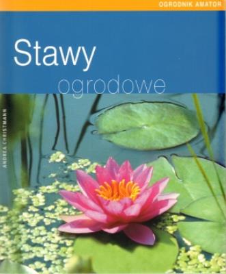 Okładka książki Stawy ogrodowe