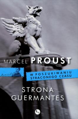 Strona Guermantes. Autor: Proust Marcel. SmakLiter.pl Okładka książki Strona Guermantes