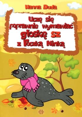 Okładka książki Uczę się poprawnie wymawiać głoskę sz z Foczką...