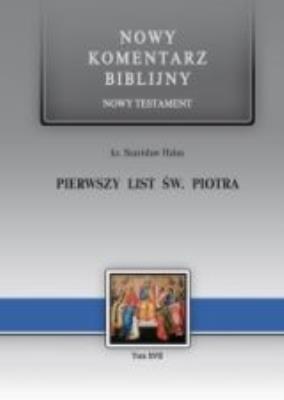 1 List Św. Piotra NT. Autor: Stanisław Hałas. SmakLiter.pl Okładka książki 1 List Św. Piotra NT