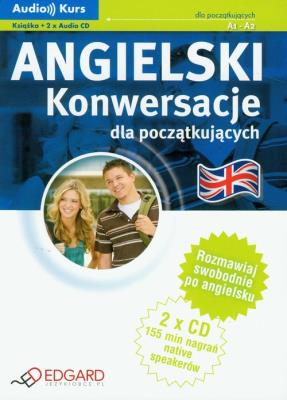 Angielski - Konwersacje dla początkujacych EDGARD. Autor: Atkinson Victoria. SmakLiter.pl Okładka książki Angielski - Konwersacje dla początkujacych EDGARD