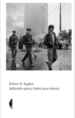 Bałkańskie upiory. Autor: Kaplan Robert D.. SmakLiter.pl Okładka książki Bałkańskie upiory
