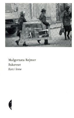 Okładka książki Bukareszt. Kurz i krew