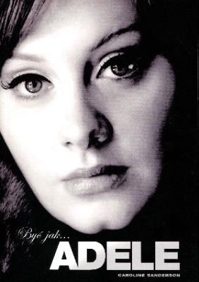 Okładka książki Być jak... ADELE! BR