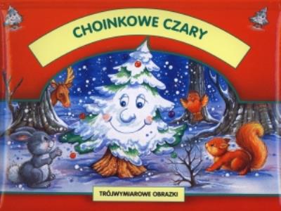 Okładka książki Choinkowe czary. Trójwymiarowe obrazki