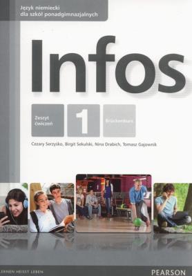 Infos 1 zeszyt ćwiczeń (kurs wieloletni) LO. Język niemiecki. Autor: Sekulski Birgit, Nina Drabich. SmakLiter.pl Okładka książki Infos 1 zeszyt ćwiczeń (kurs wieloletni) LO. Język niemiecki