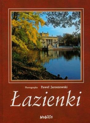 Łazienki (wersja angielska). Autor: Paweł Jaroszewski. SmakLiter.pl Okładka książki Łazienki (wersja angielska)