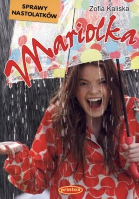 Mariolka. Autor: Kaliska Zofia. SmakLiter.pl Okładka książki Mariolka