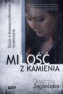 Okładka książki Miłość z kamienia